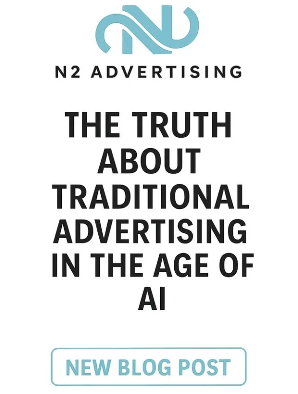 Promo graphic for the blog post “The truth about traditional advertising in the age of AI”